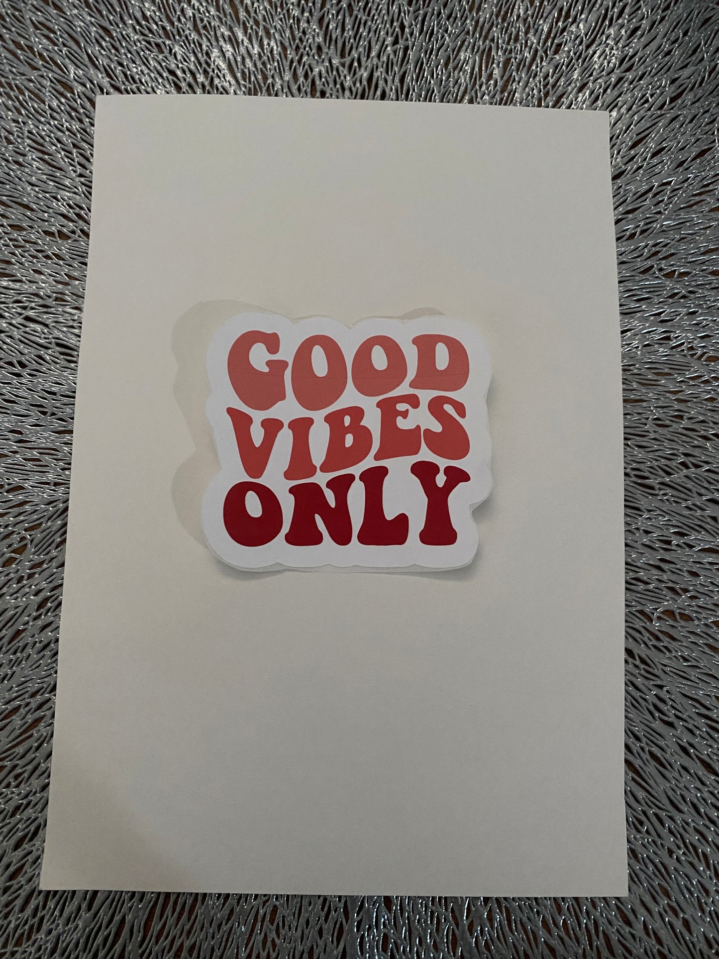 Good Vibes Only Waterproof Sticker