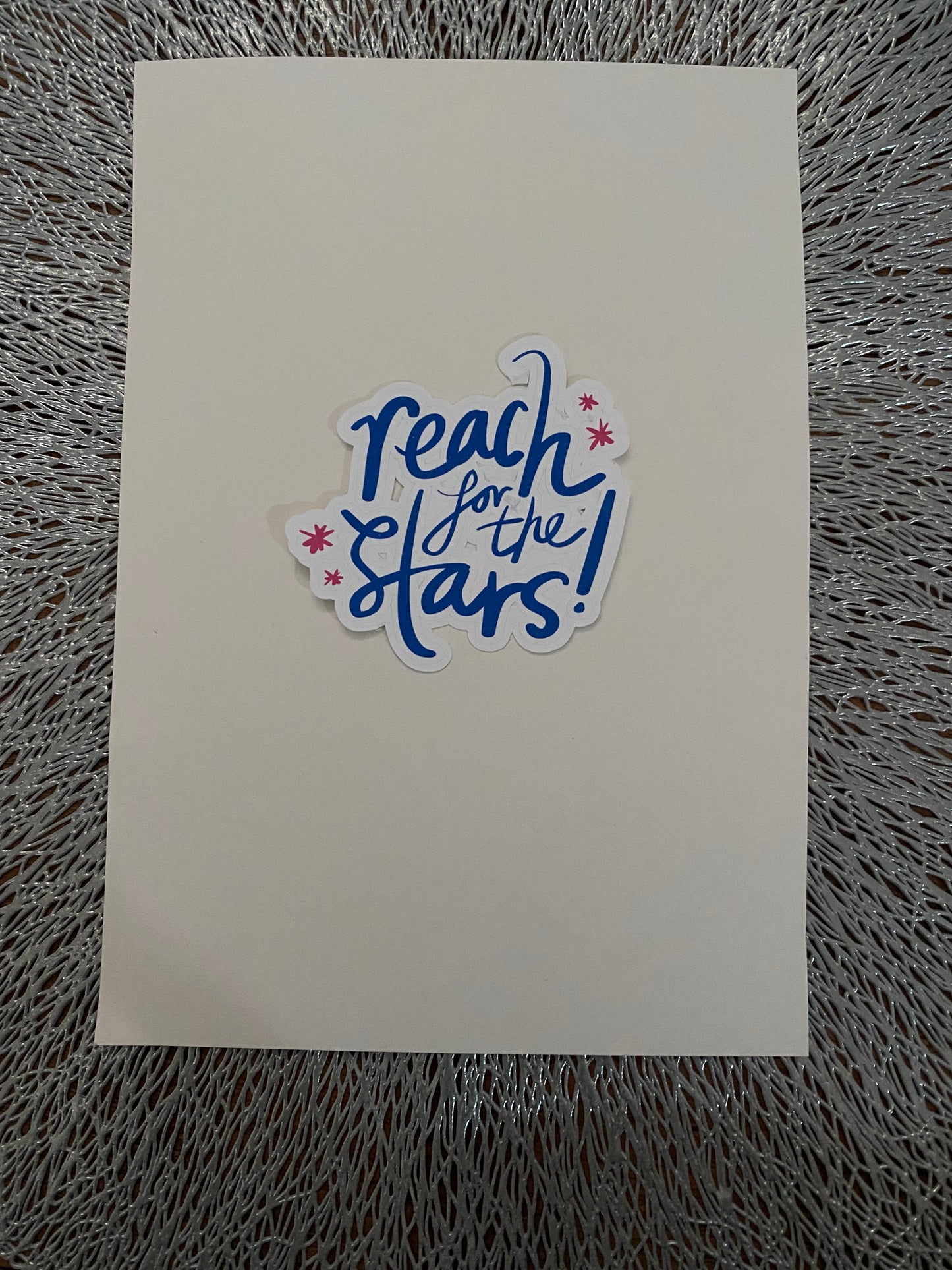Reach For The Stars Waterproof Sticker