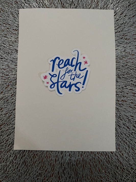 Reach For The Stars Sticker