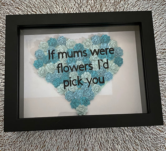 If mums were flowers, I'd pick you flower box