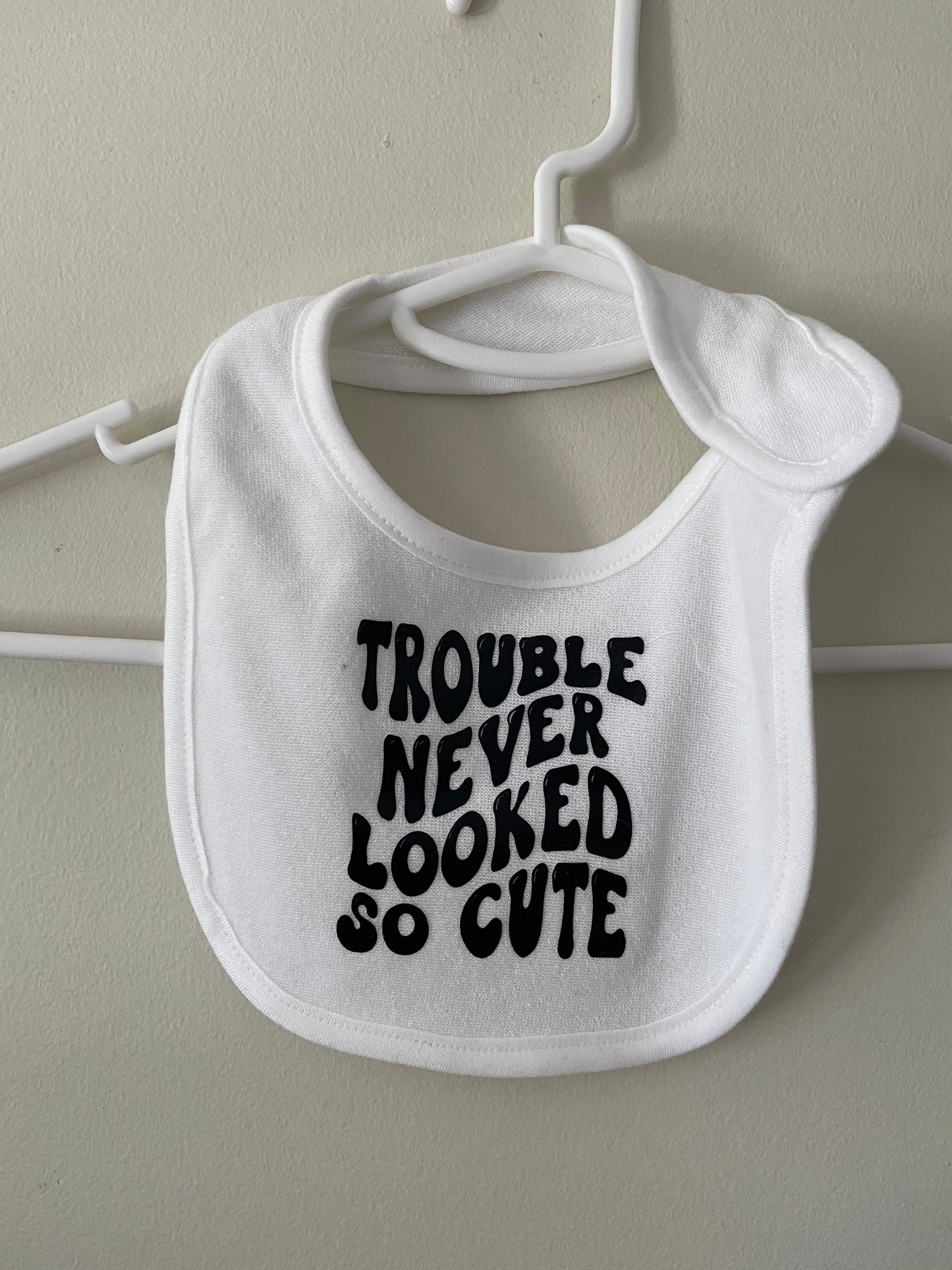 Trouble Never Looked So Cute Bib