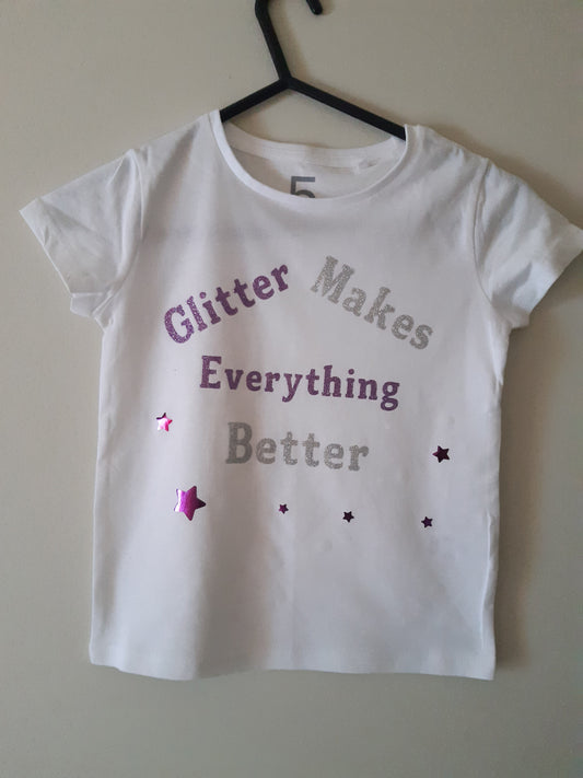 Glitter Makes Everything Better Shirt