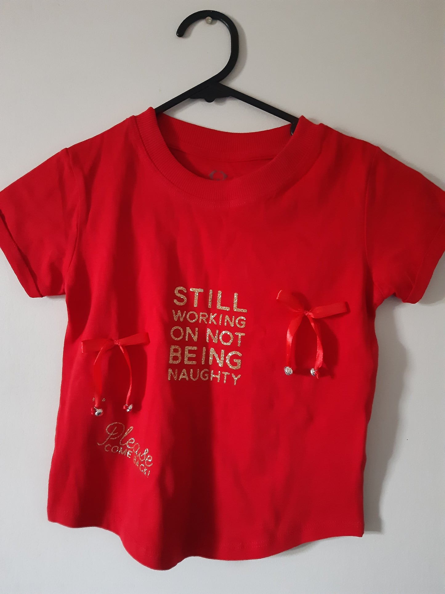 Still working on not being naughty shirt (Girls)