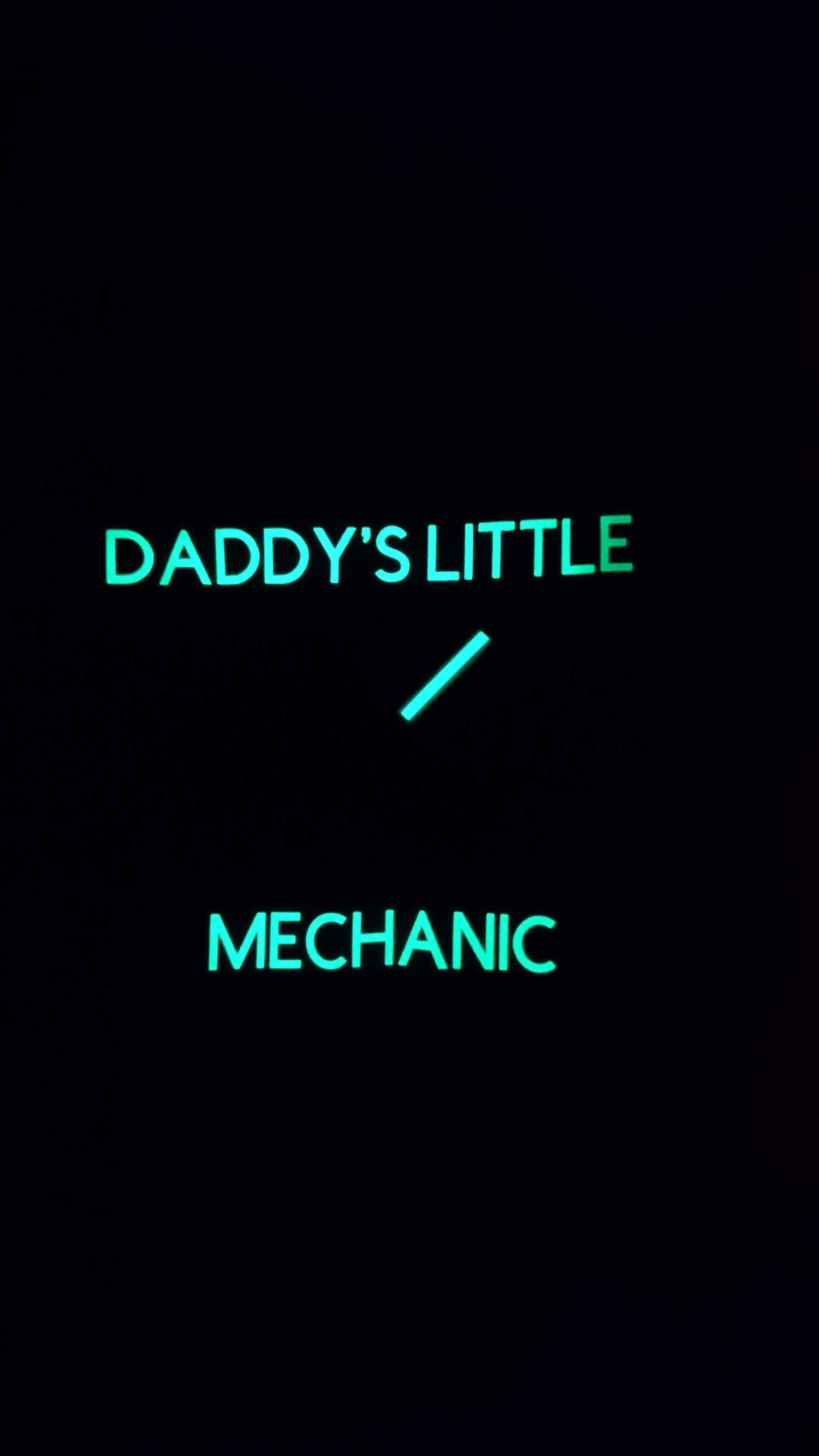 Daddy's Little Mechanic Shirt (Glow In The Dark)